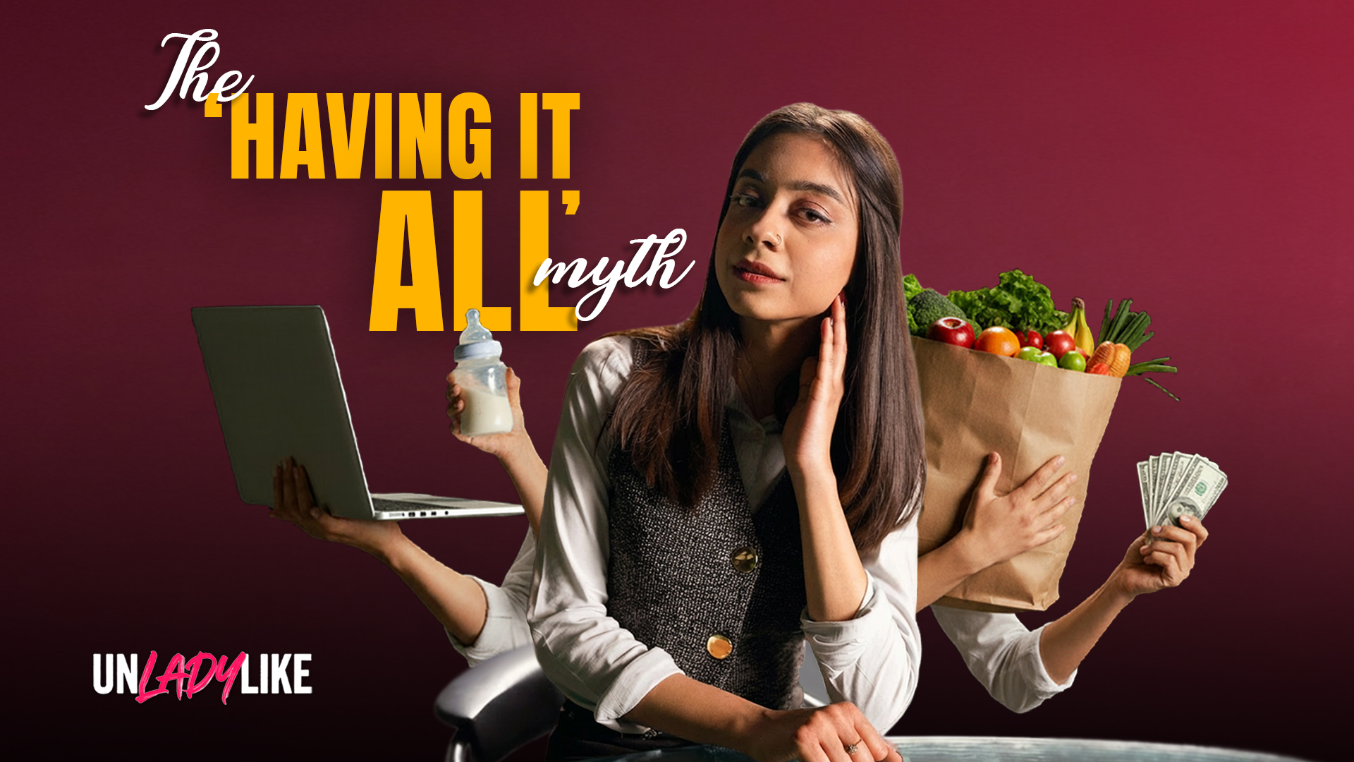 The 'having it all' myth | Unladylike